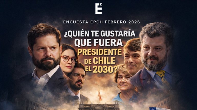 [ENCUESTA EPCH FEBRERO 2026] ¿Quién te gustaría que fuera presidente de Chile el 2030?